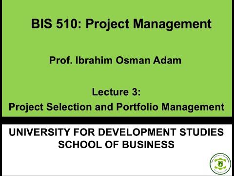 BIS 510 Lecture 3 Project Selection and Portfolio Management