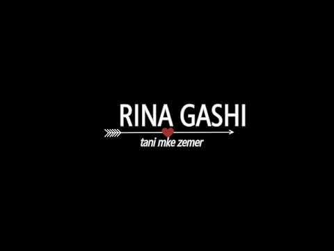 Rina Gashi - tani mke zemer