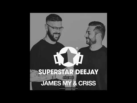 SUPERSTAR DEEJAY MIX 015 - James My & Criss