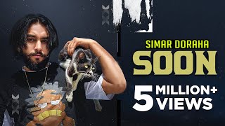 Simar Doraha : Soon (Official Video) Sukh Sangerha