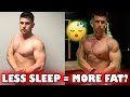 Does lack of sleep effect Fat Loss?