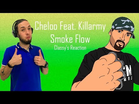 Cheloo - Smoke Flow (Feat. Killarmy) | The Family B Reaction