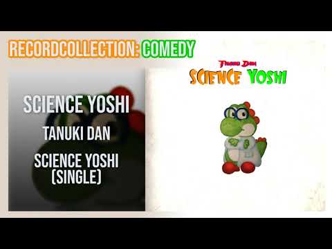 Tanuki Dan - Science Yoshi (Single) (HQ Audio)