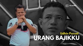 Download lagu Udhin Pansel - Urang Bajikku (M.Asri Majid) mp3