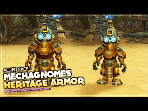Mechagnomes Heritage Armor | Patch 8.3 Allied Race
