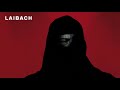 Laibach - Von den drei Verwandlungen (Official Audio)