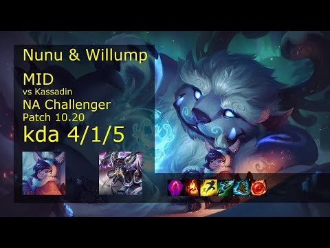 Nunu & Willump Mid vs Kassadin - NA Challenger 4/1/5 Patch 10.20 Gameplay