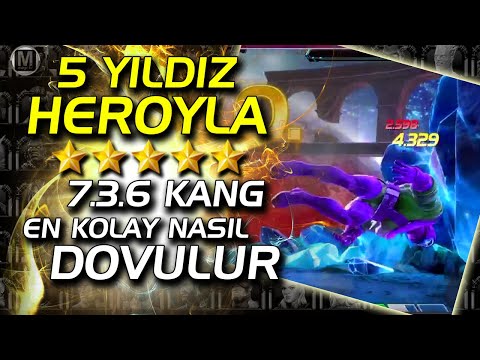 MCOC 7.3.6 KANG 5 YILDIZLA EN KOLAY NASIL GEÇİLİR - MARVEL ŞAMPİYONLAR TURNUVASI