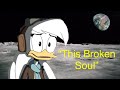 Della Duck This Broken Soul AMV