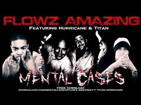 Flowz Amazing (ft. Hurricane & Titan)