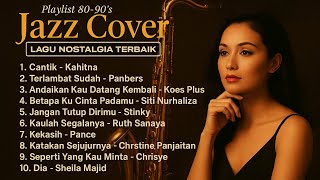 Download lagu Playlist Jazz Cover 80-90an β Lagu Nostalgia Terbaik Sepanjang Masa | Cantik β Kahitna (Full Album) mp3 Download lagu Playlist Jazz Cover 80-90an β Lagu Nostalgia Terbaik Sepanjang Masa | Cantik β Kahitna (Full Album) mp3