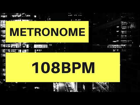 Metronome 108BPM