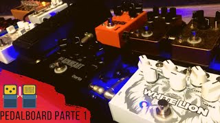 MEU PEDALBOARD DE GUITARRA | PARTE 1 | MINHAS ESCOLHAS