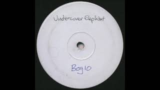 Undercover Elephant - I Got the Key