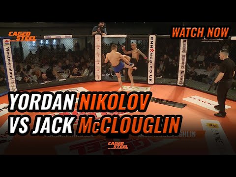 Yordon Nikolov Vs Jack McCloughlin | Caged Steel 27 [Free Full MMA Fight]