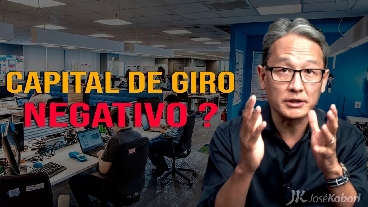 É possível a necessidade de capital de giro de uma empresa ser negativa?