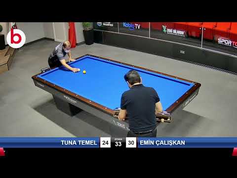 TUNA TEMEL & EMİN ÇALIŞKAN Bilardo Maçı - 2022 ERKEKLER 1.ETAP-7.TUR