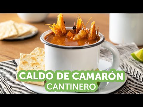 Receta de Caldo de Camarón Cantinero | Kiwilimón