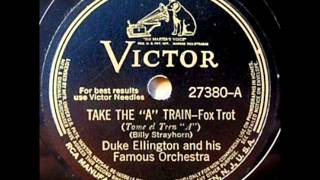 Take The A Train by Duke Ellington & His Famous Orchestra on 1941 Victor 78.