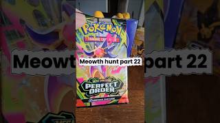 Perfect Order! I'm on my last 2 packs 😭 #pokemon #pokemontcg #meowth