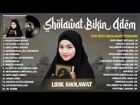 SHOLAWAT NABI MERDU TERBARU 2025 BIKIN ADEM HATI - SHOLAWAT TERPOPULER 2025 PENENANG PIKIRAN (LIRIK)