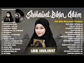 SHOLAWAT NABI MERDU TERBARU 2025 BIKIN ADEM HATI SHOLAWAT TERPOPULER 2025 PENENANG PIKIRAN LIRIK
