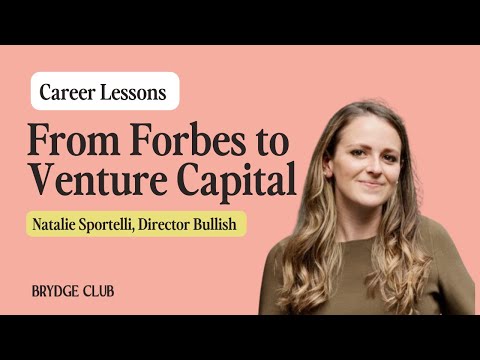 Natalie left Media to work in Venture Capital: from Forbes to Bullish