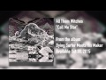 All Them Witches Call Me Star Audio FULL ALBUM