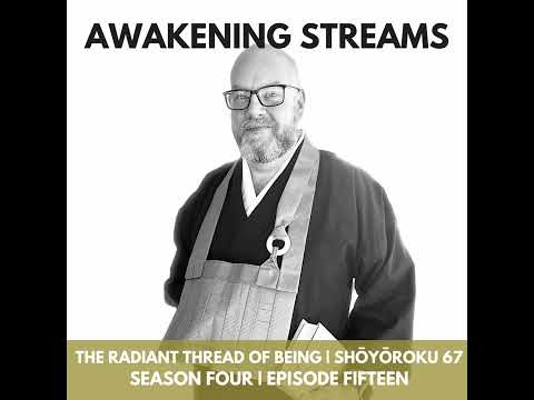 The Radiant Thread of Being | Shōyōroku Case 67