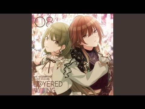 SHHis -『THE IDOLM@STER SHINY COLORS L@YERED WING 08』 Track1『 OH MY GOD』/ Track2『Fly and Fly』