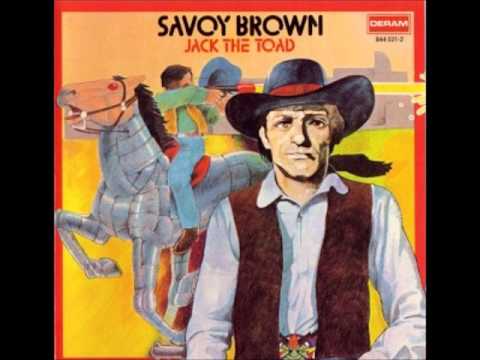 Savoy Brown - Jack the Toad