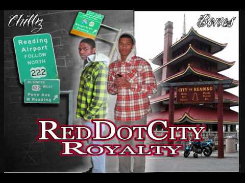 Red Dot City Royalty - Chillz ft. Bones