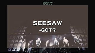 [日本語/中字] GOT7 - SEESAW
