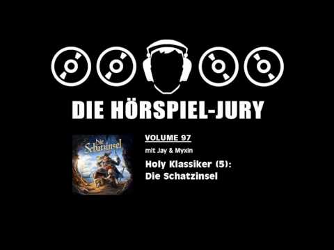 Hörspiel-Jury Vol. 97 - Holy Klassiker (5): Die Schatzinsel