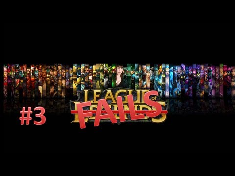 League of FAILS #3 - PENTAAAA...aw!