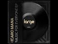Icaro Mana - You Are (Original Mix)