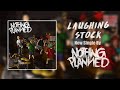 Nothing Planned – "Laughing Stock" - Single 