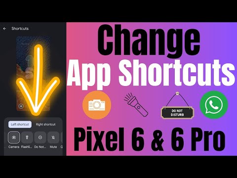 How to Change App Shortcuts Google Pixel 6 Pro and Pixel 6 | Lock Screen App Shortcuts