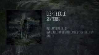 Despite Exile - Sentience (Album Preview)