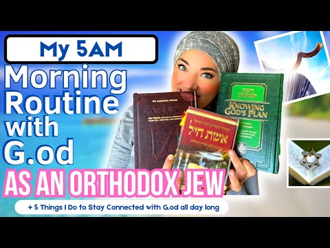 Waking Up at 5AM with G.od Changed My Life as an Orthodox Jewish Woman | How I get Closer to G.od