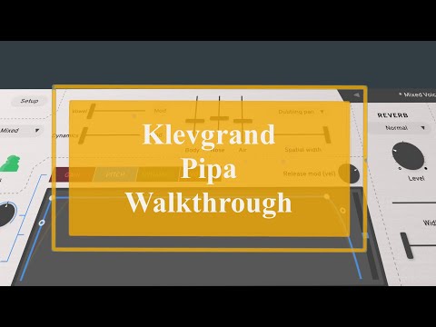 Klevgrand Pipa - Tutorial/Demo Part 2: Walkthrough
