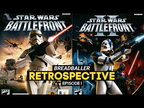 Star Wars Battlefront (2004) & Battlefront II (2005) | Breadballer Retrospective