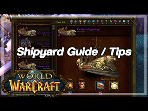 [World of Warcraft] Shipyard Guide / Equipment Tips
