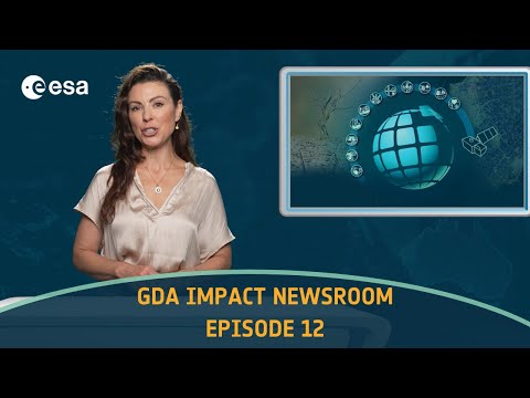 ESA GDA Impact Newsroom - Episode 12: September 2025