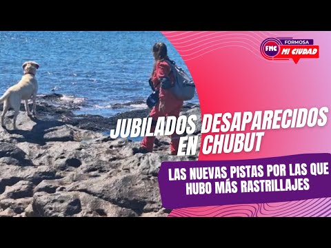Jubilados desaparecidos en Chubut: las nuevas pistas por las que hubo más rastrillajes
