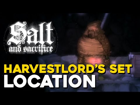 Salt And Sacrifice Harvestlord's Set Location