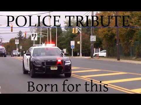 Police Tribute || "Born for this"