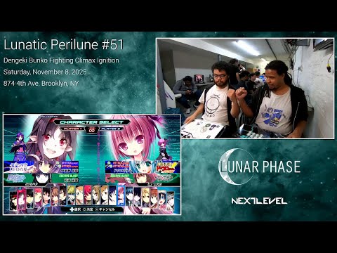 Lunatic Perilune #51: Dengeki Bunko Fighting Climax Ignition Top 4 feat. Tamaki