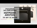 Духовой шкаф Hotpoint-Ariston TIF801SCAN