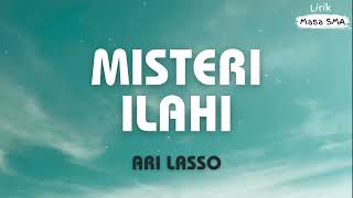 Download lagu Ari Lasso ~ Misteri Ilahi ~ Lirik Lagu SMA mp3 Download lagu Ari Lasso ~ Misteri Ilahi ~ Lirik Lagu SMA mp3